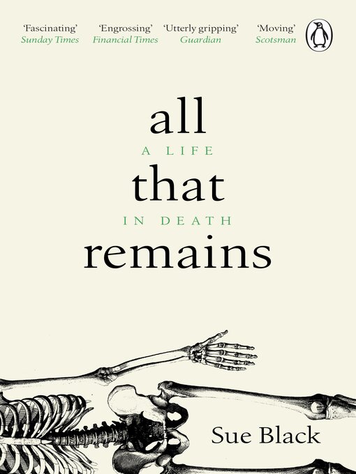 Title details for All That Remains by Sue Black - Wait list